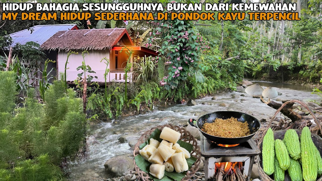 JAUH DARI KEMEWAHAN TAPI MERASAKAN HIDUP BAHAGIA SESUNGGUHNYA, MY DREAM HIDUP SEDERHANA DI PONDOK 