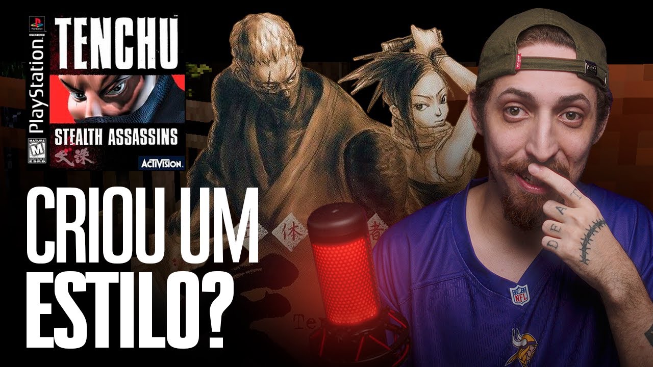 Tenchu, o pai do STEALTH 3D | Stealth Assassins (PSX)