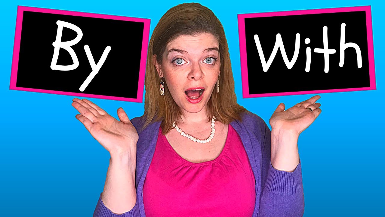 How?!? BY vs WITH: Talk about How using By and With!   /   どうやって？！？ BY vs WITH：ByとWithの使い方について話します