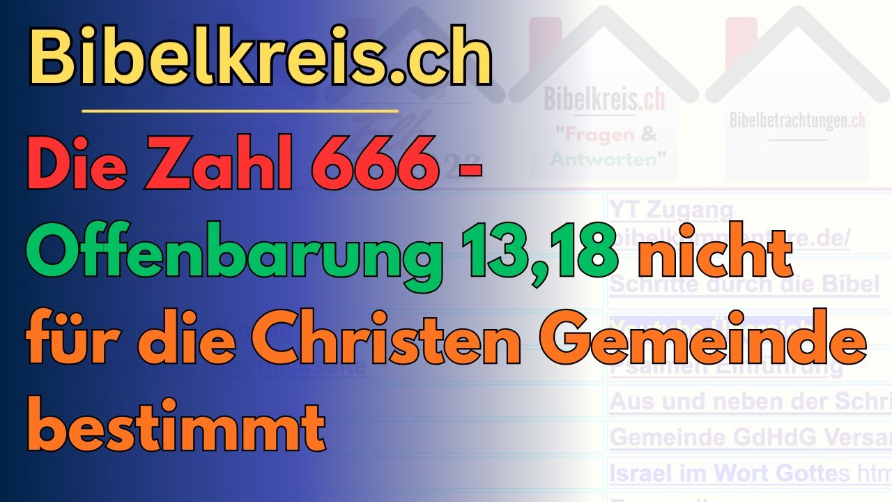 Die Zahl 666 - Offenbarung 13,18 nicht f&uuml;r die Christen Gemeinde bestimmt