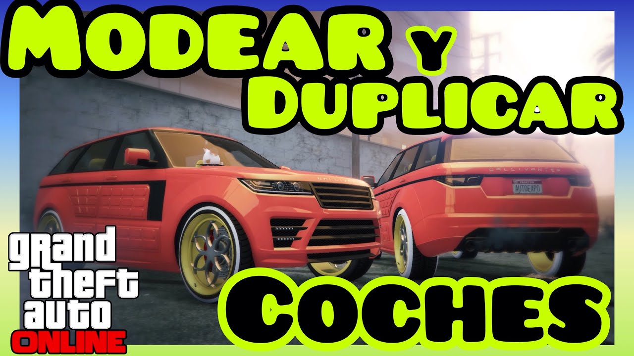 COMO MODEAR COCHES 🔥 DUPLICAR COCHES SOLO SIN AYUDA GTA ONLINE MODEAR COCHES MAGIC SLOT PS4 XBOX
