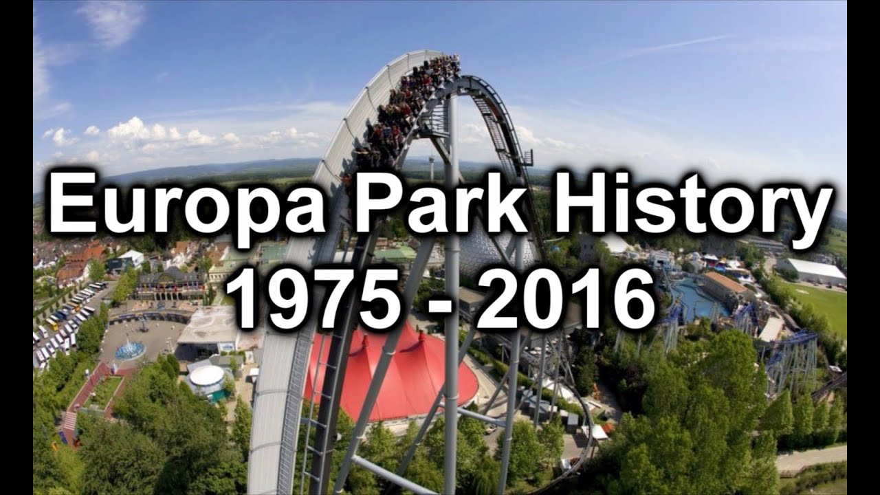 Europa Park History 1975 - 2016