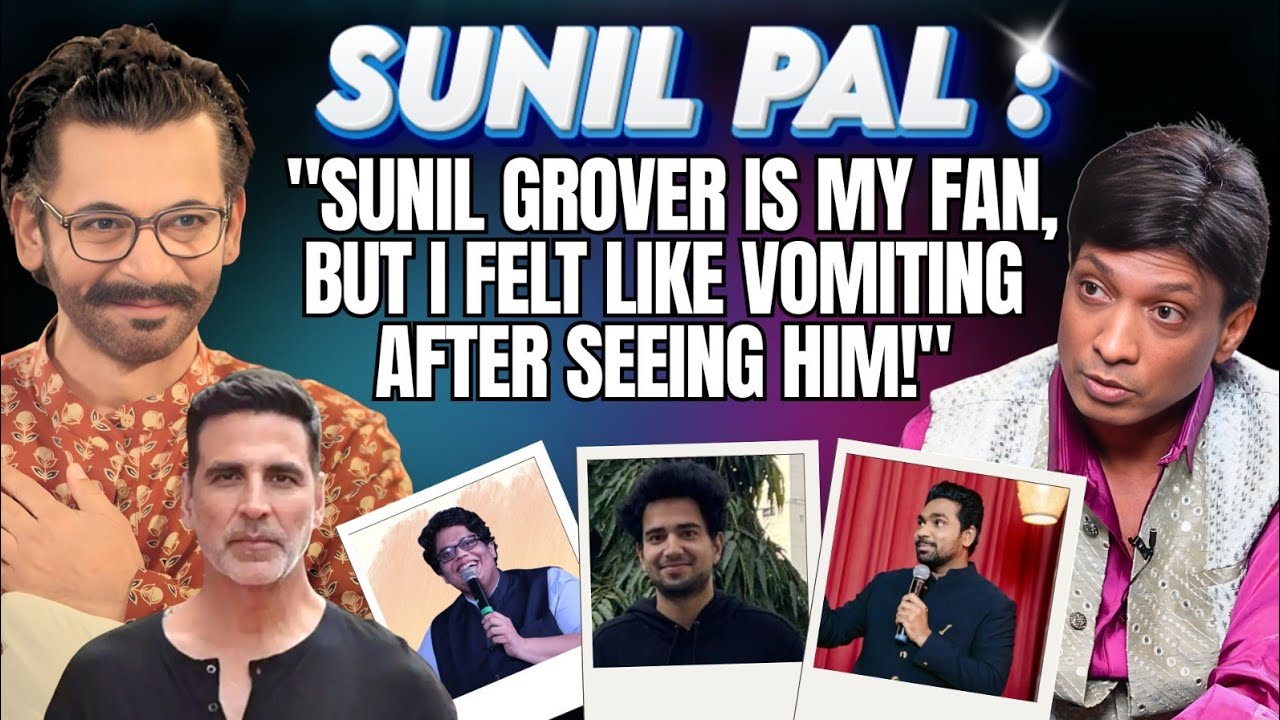 Sunil Pal: 