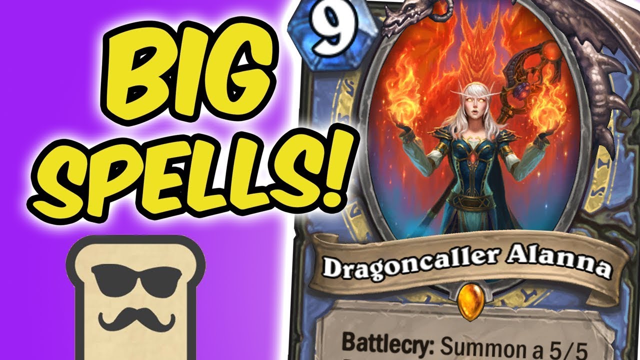 BIG SPELL MAGE w/ DRAGONCALLER ALANNA | KOBOLDS AND CATACOMBS | HEARTHSTONE | DISGUISED TOAST