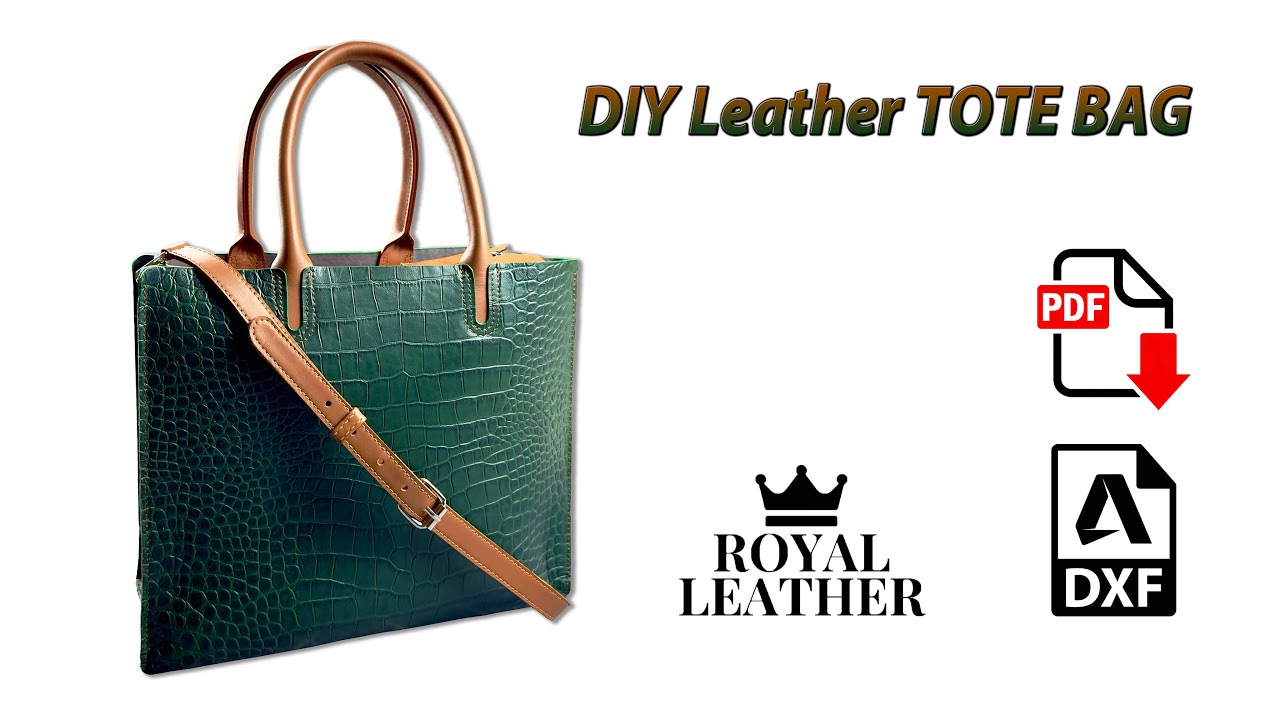 How to Sew a Leather Tote Bag: Step-by-Step Tutorial with PDF Pattern