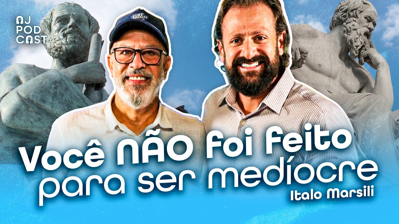 Ítalo Marsili - Fundador da Faculdade Mar Atlântico - AJPODCAST #163