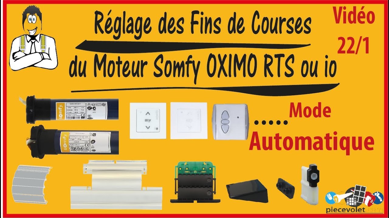 N° 22-1 Réglage en Automatique des Fins de Courses du moteur Somfy Oximo Rts ou io
