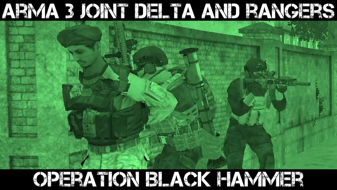 ArmA 3 Joint Delta and Ranger Gameplay - Operation Black Hammer