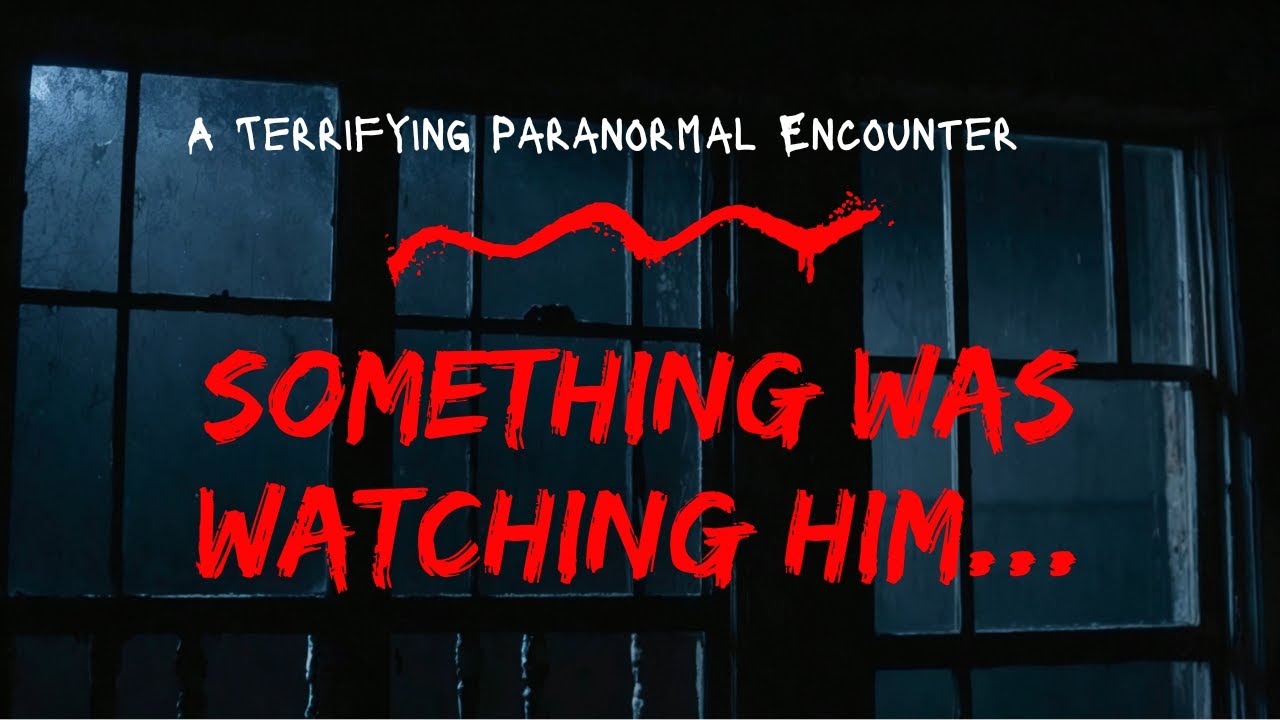 Something Was Watching Him | Most Terrifying Paranormal Encounter Ever?
