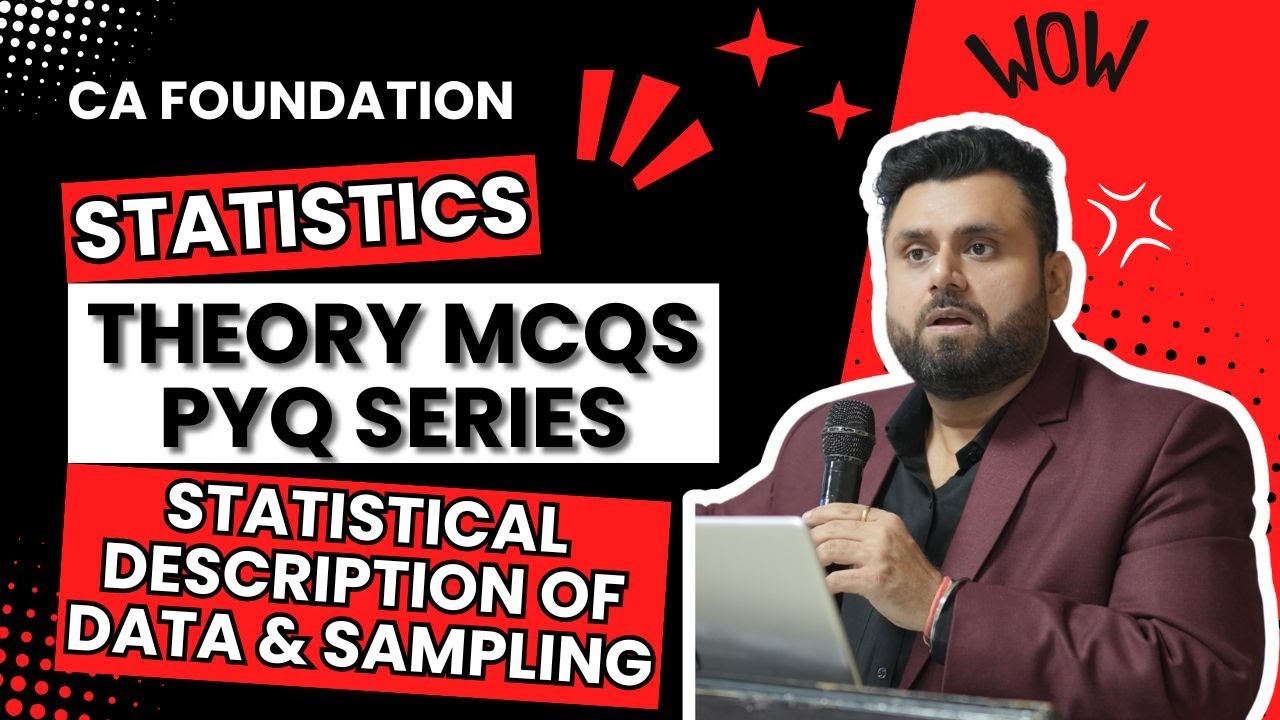 Statistical Description of Data | Theory MCQs PYQ Series | May 2018 to Sept 2024 | Statistics