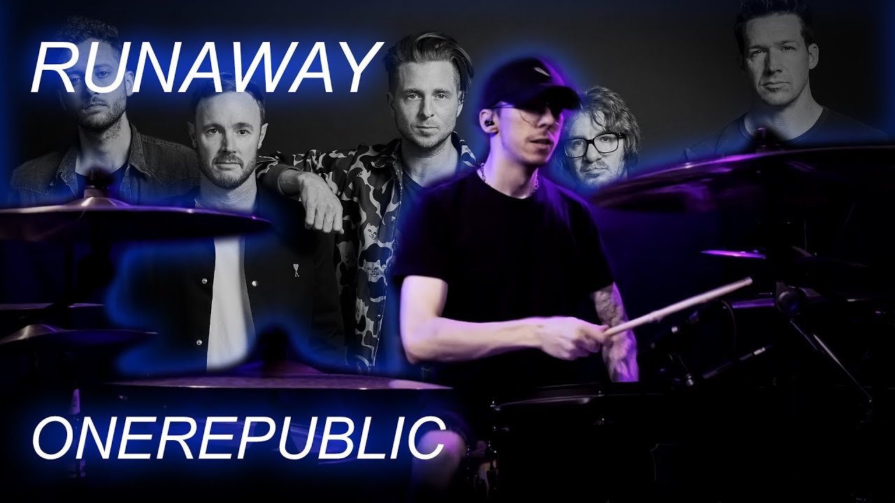 OneRepublic - RUNAWAY | Drum Cover