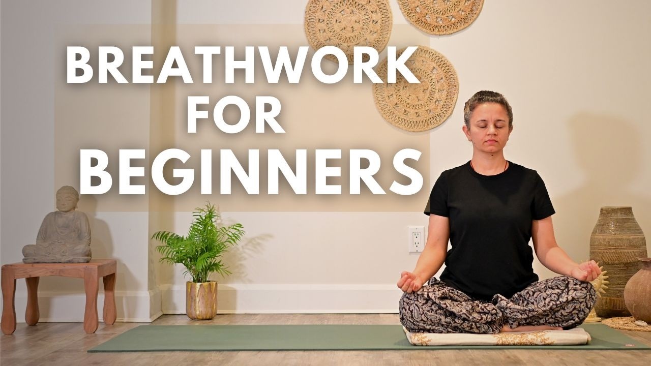 Breathwork for Beginners: Calm Your Mind & Be Present