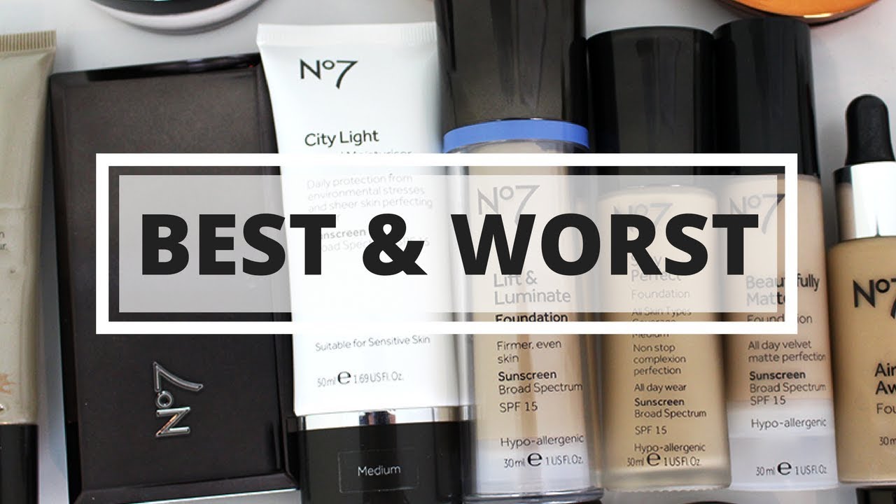 BEST & WORST Boots No7 Makeup 2017