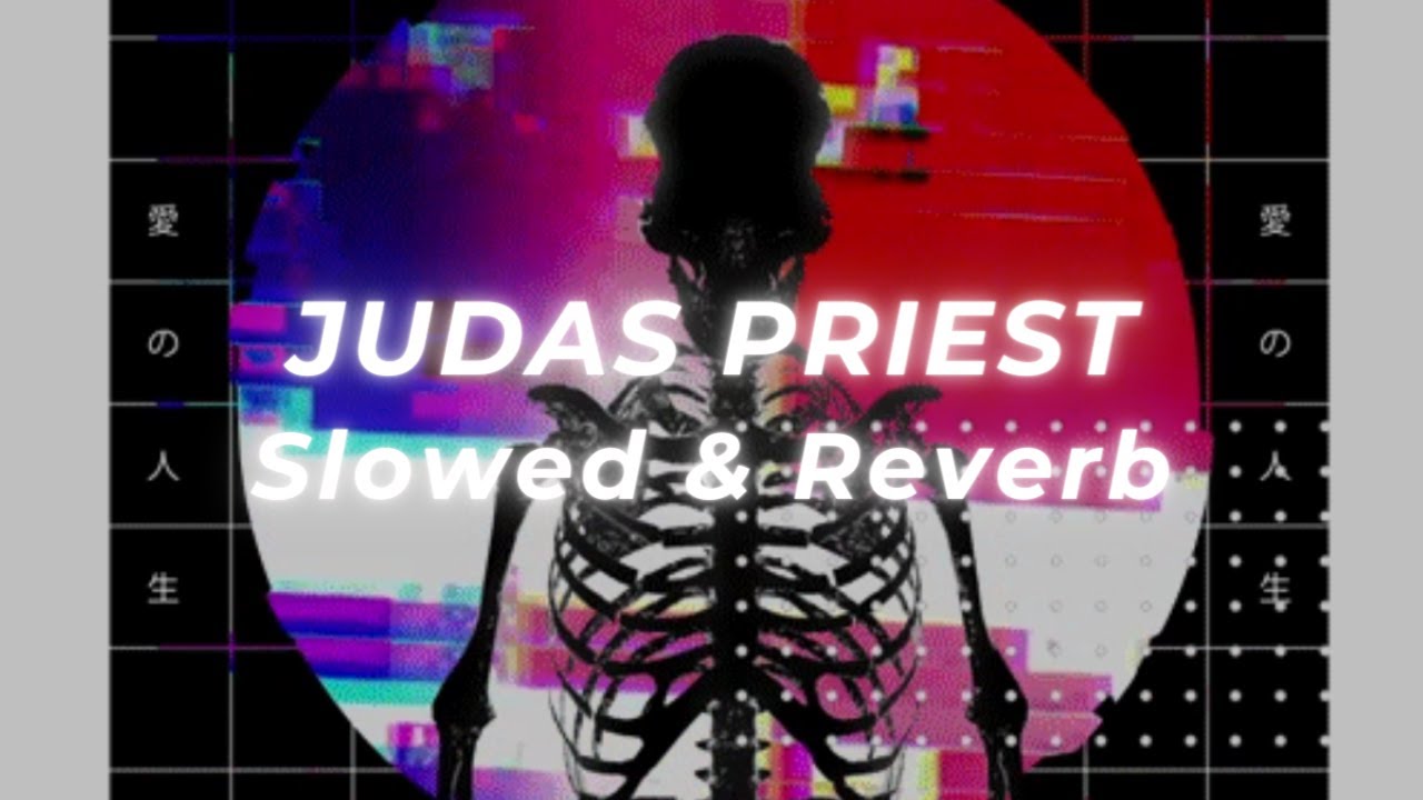 Judas Priest - The Sentinel (Slowed and Reverb)