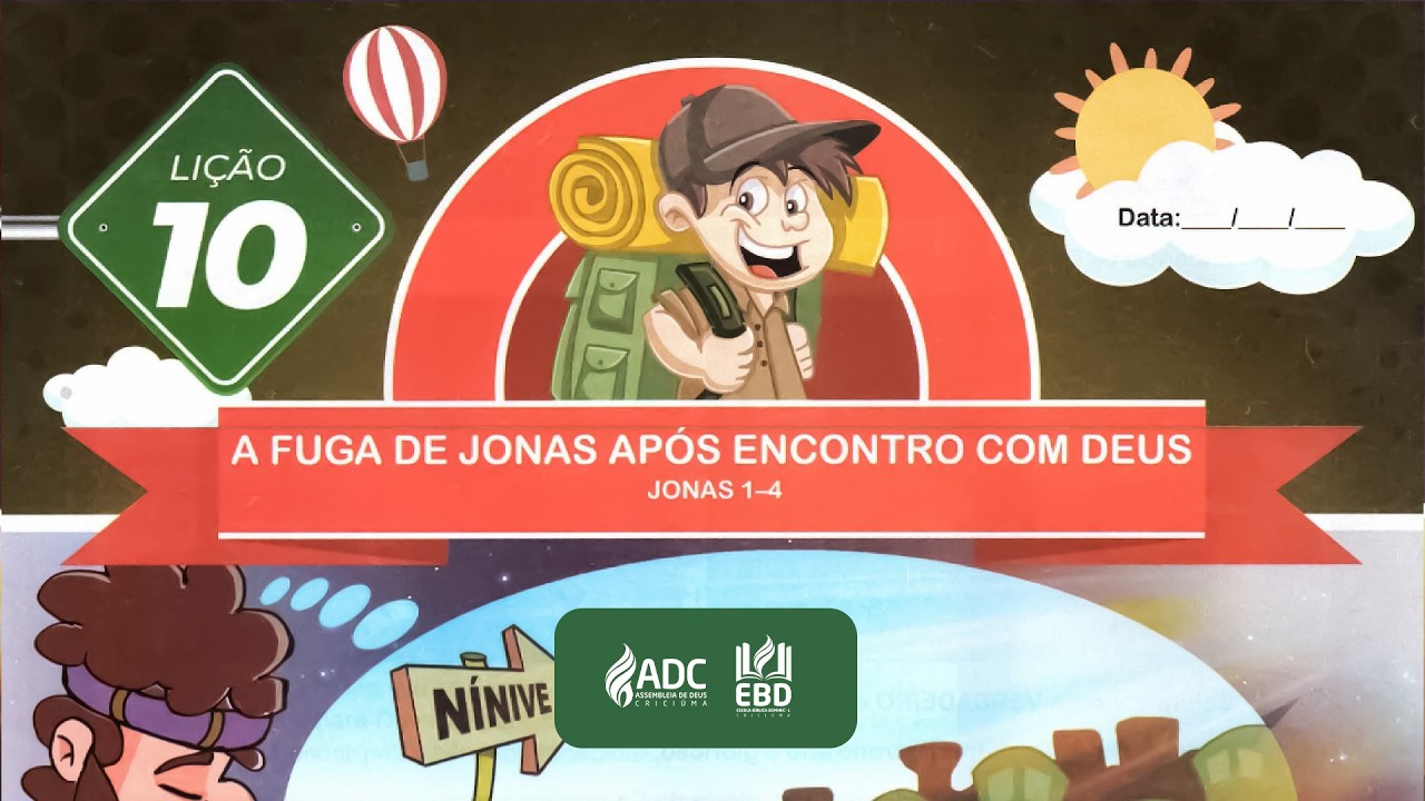 EBD Lição 10 | PRIMÁRIOS | A Fuga de Jonas Após Encontro Com Deus.