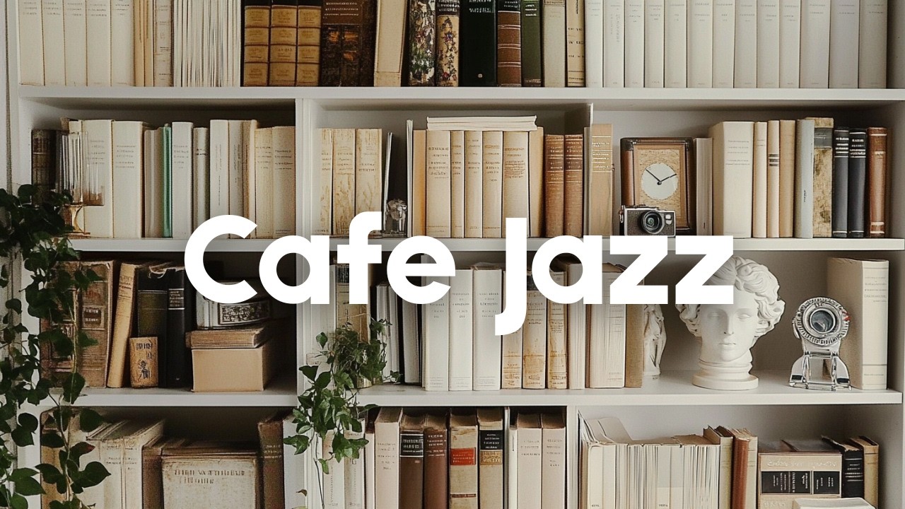 [Playlist] 편안하게 듣기 좋은 적당한 텐션의 카페재즈 플레이리스트🤎 Cafe Jazz Instrumental Music (일할 때, 공부할 때, 작업할 때, 카페음악)