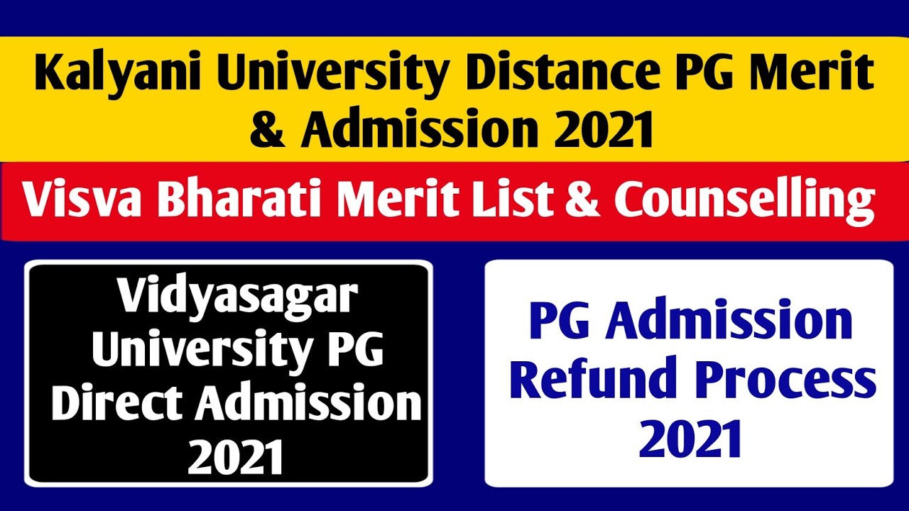 Kalyani University Distance PG Merit-Admission List | Vidyasagar PG University Direct |Visva Bharati