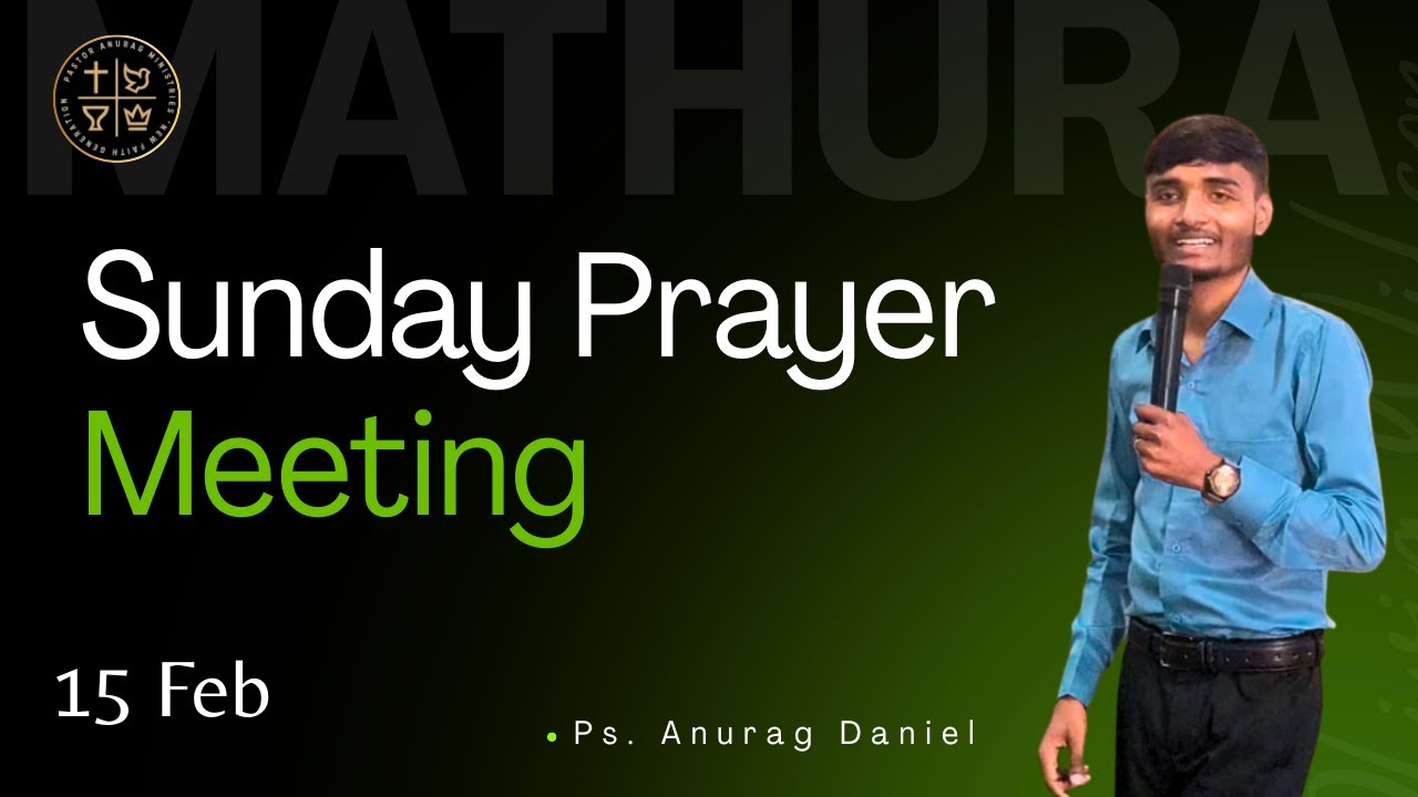 Sunday Service 15-02-26 | Pastor Anurag Ministries
