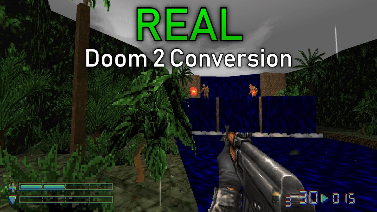 [No commentary] REAL: Doom 2 Conversion + mods