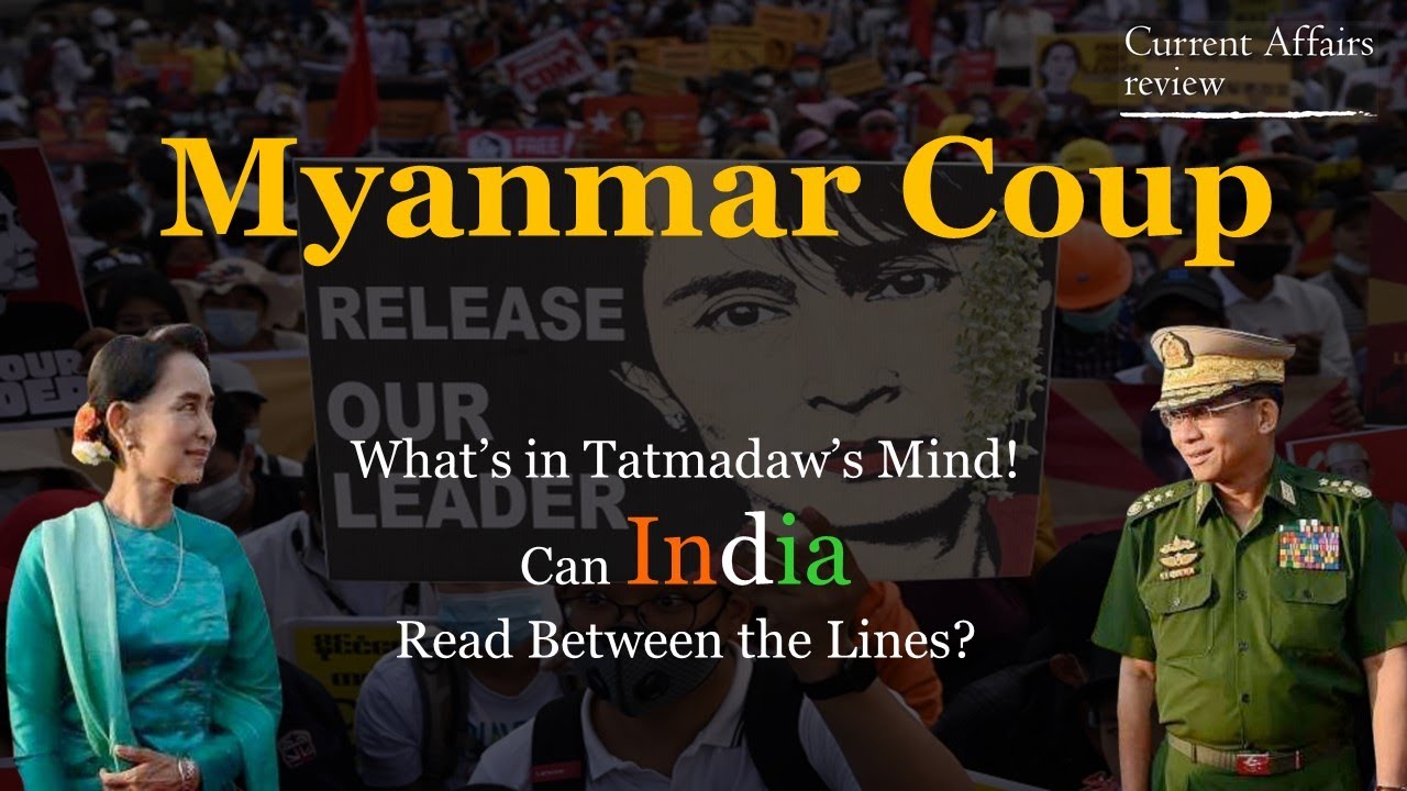 MYANMAR COUP: CURRENT AFFAIRS REVIEW: INTERNATIONAL INTERESTS