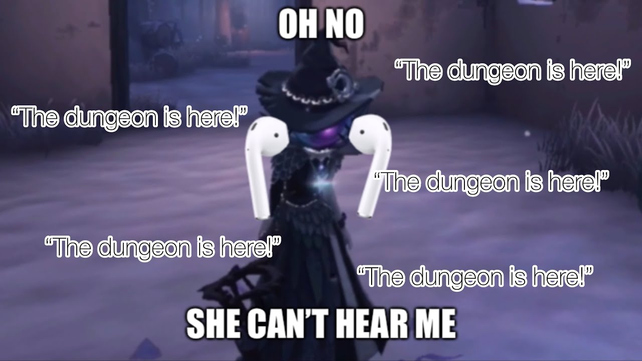 Identity V | “The Dungeon is here!” = PLEASE LEAVE
