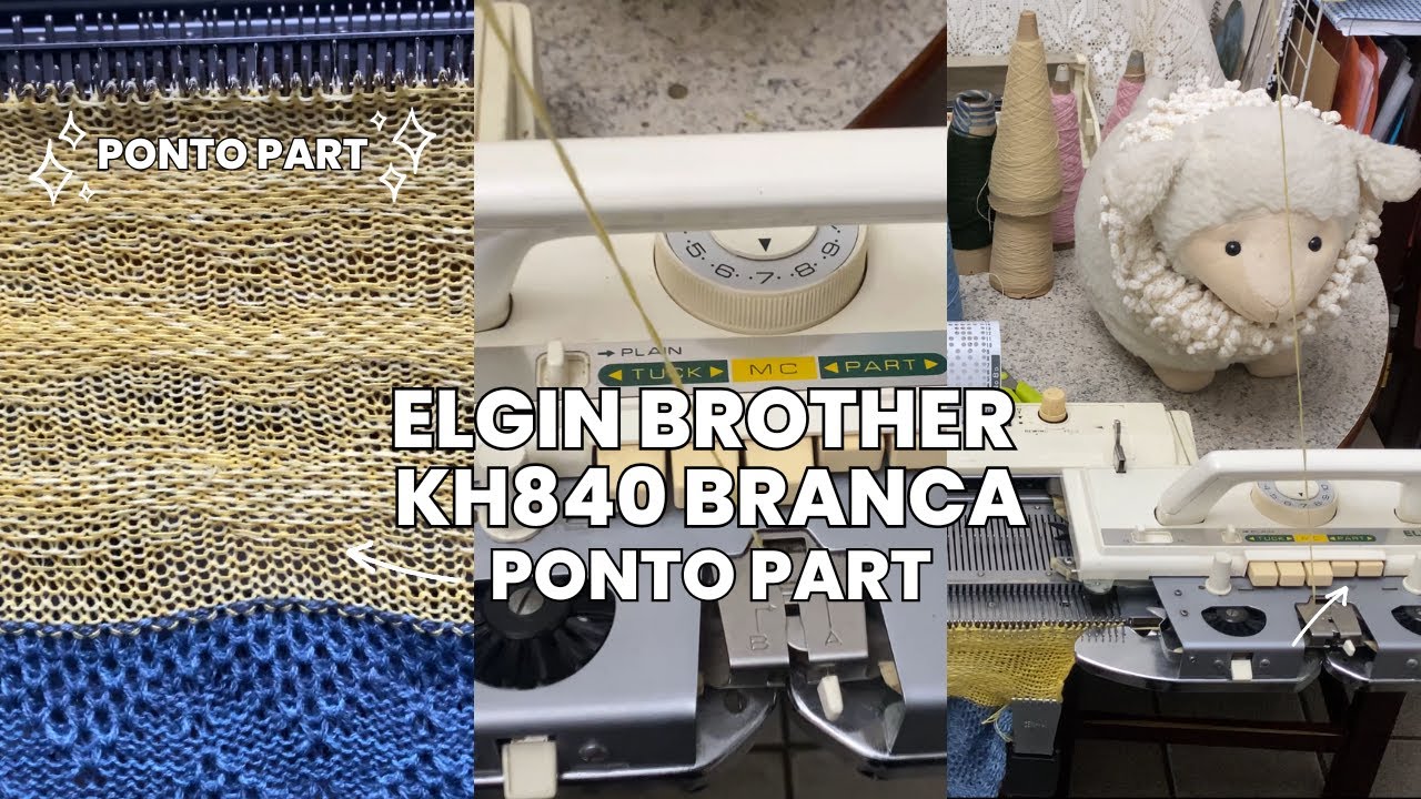 Ponto Part Cartela 8D na Máquina de Tricô Elgin Brother Kh840 Branca - Demonstração