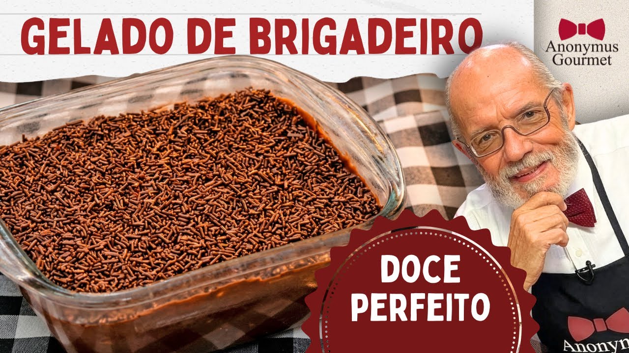 Gelado de Brigadeiro | Sobremesa Clássica e Cremosa | Anonymus Gourmet (2008)