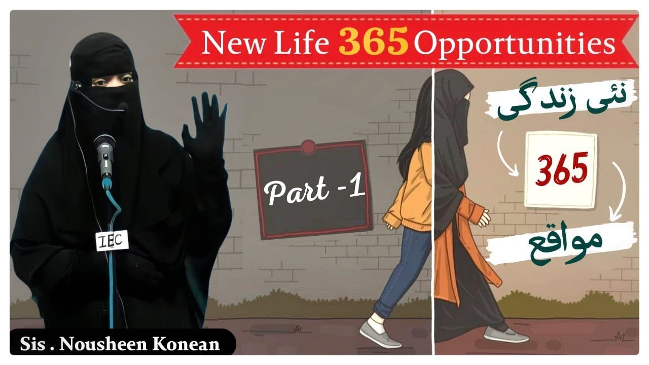 New Life 365 Opportunities By Sis.Nousheen Konean