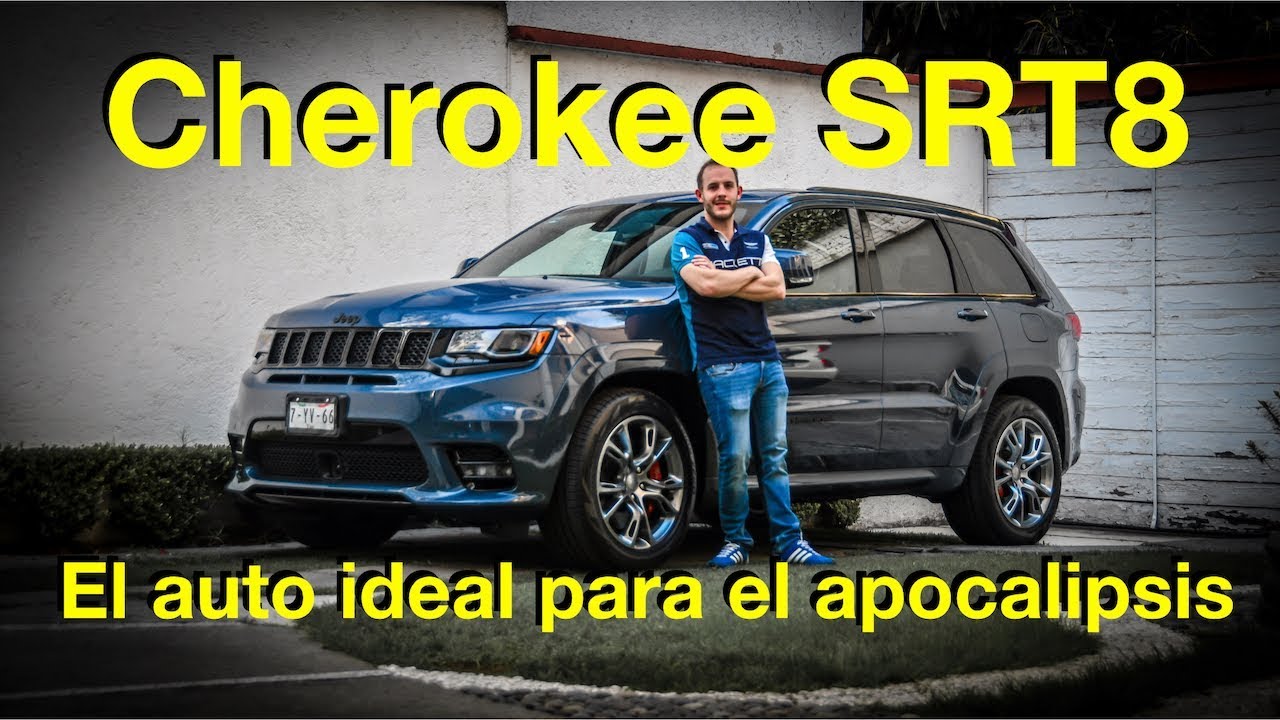 Cherokee SRT 8: un muscle car ideal para el apocalipsis del coronavirus