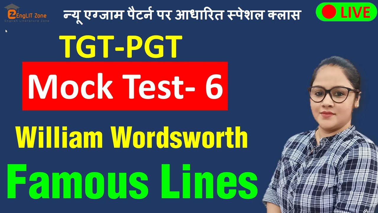 Mock Test- 6 | William Wordsworth Quotes | UP TGTEnglish