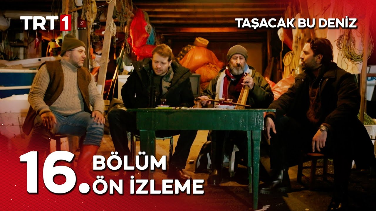 Taşacak Bu Deniz 16. Bölüm Ön İzleme Yayında!