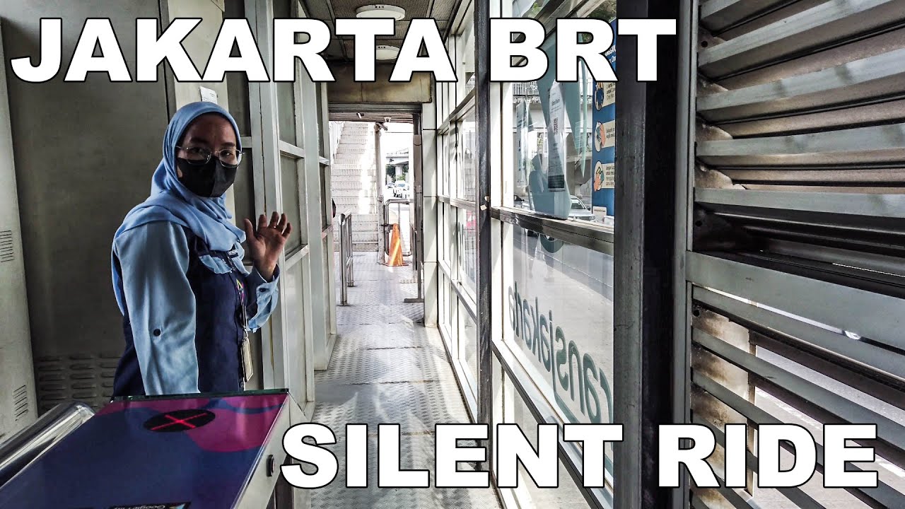 🇮🇩 Jakarta BRT - Silent Ride - Transjakarta Busway - Trying different Buses