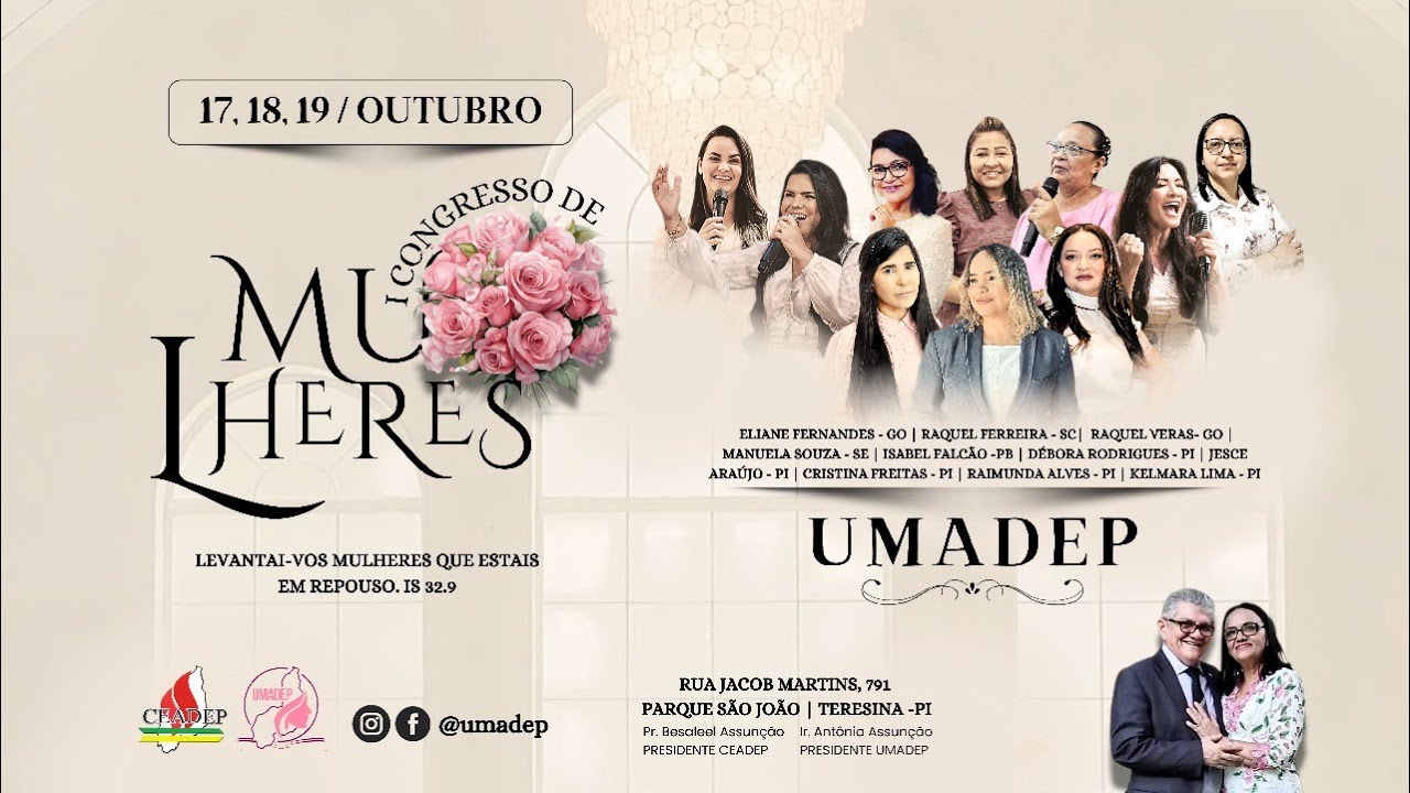 I CONGRESSO DE MULHERES ASSEMBLEIANAS DO PIAUÍ - MANHÃ I