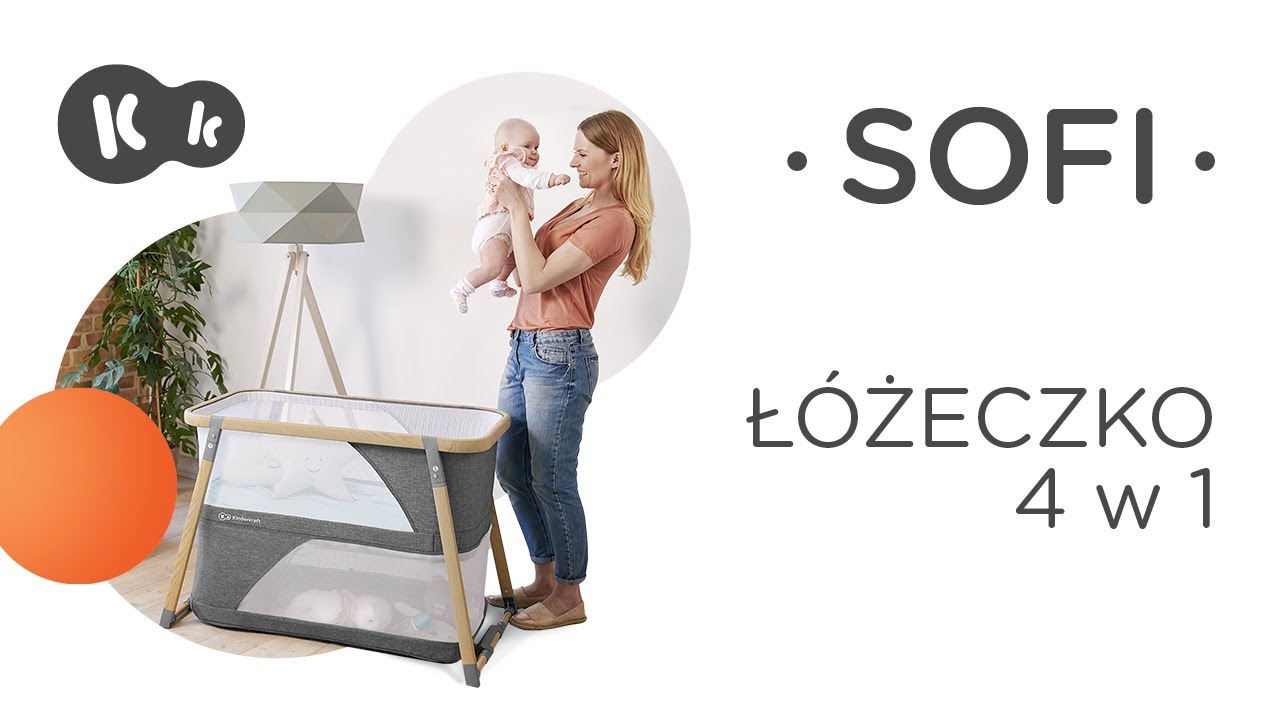 Ł&oacute;żeczko 4 w 1 SOFI Kinderkraft. Ł&oacute;żeczko | ł&oacute;żeczko turystyczne | kołyska | kojec