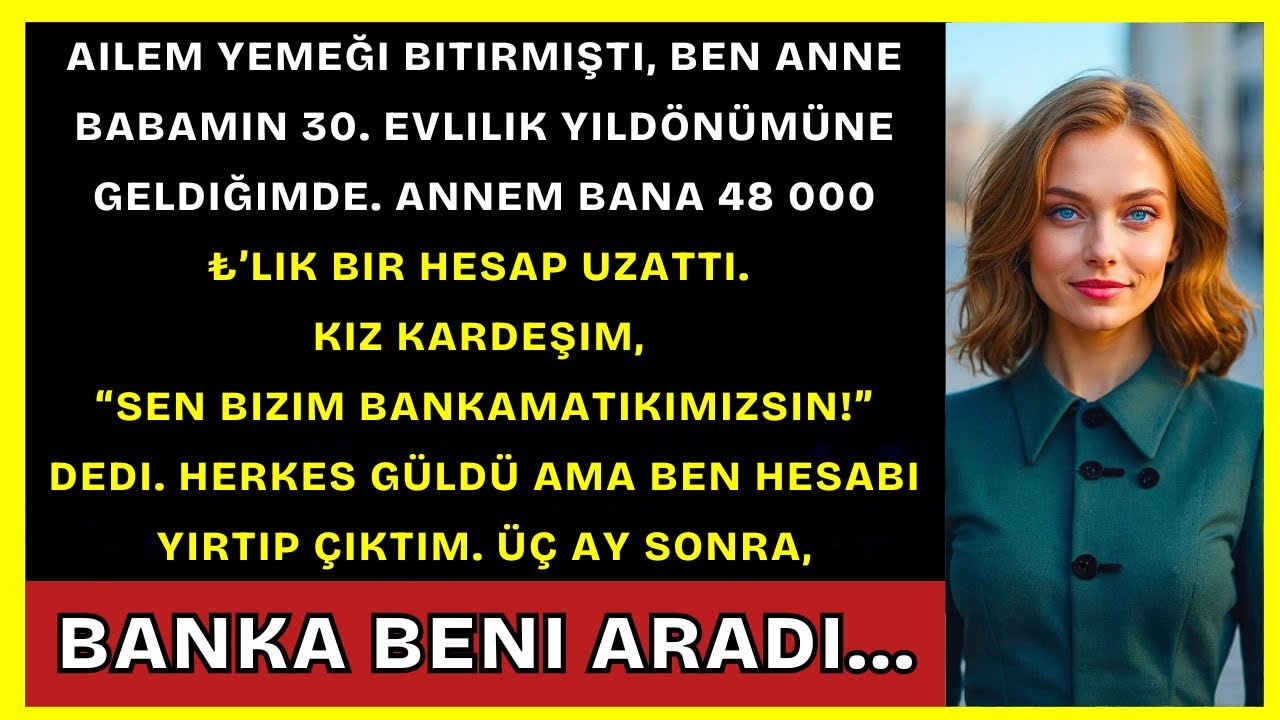 Ailem Yemeği Bitirmişti, 30. Yıldönümünde Geldim. Annem Bana 48.000 ₺’lik Hesap Verdi...