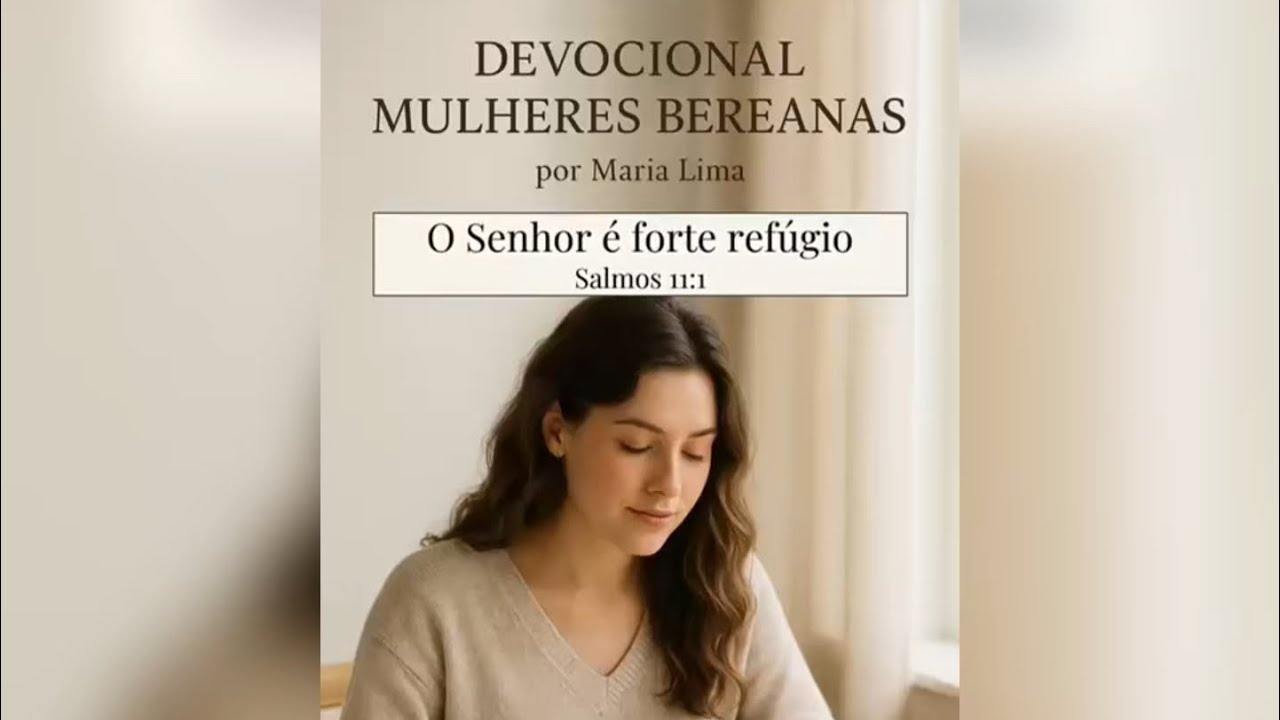 Devocional - O Senhor &eacute; forte ref&uacute;gio