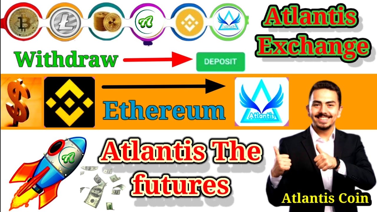 Binance To Atlantis Exchange Deposit Ethereum Successful Atlantiscex Withdraw Atlantis Exchange New
