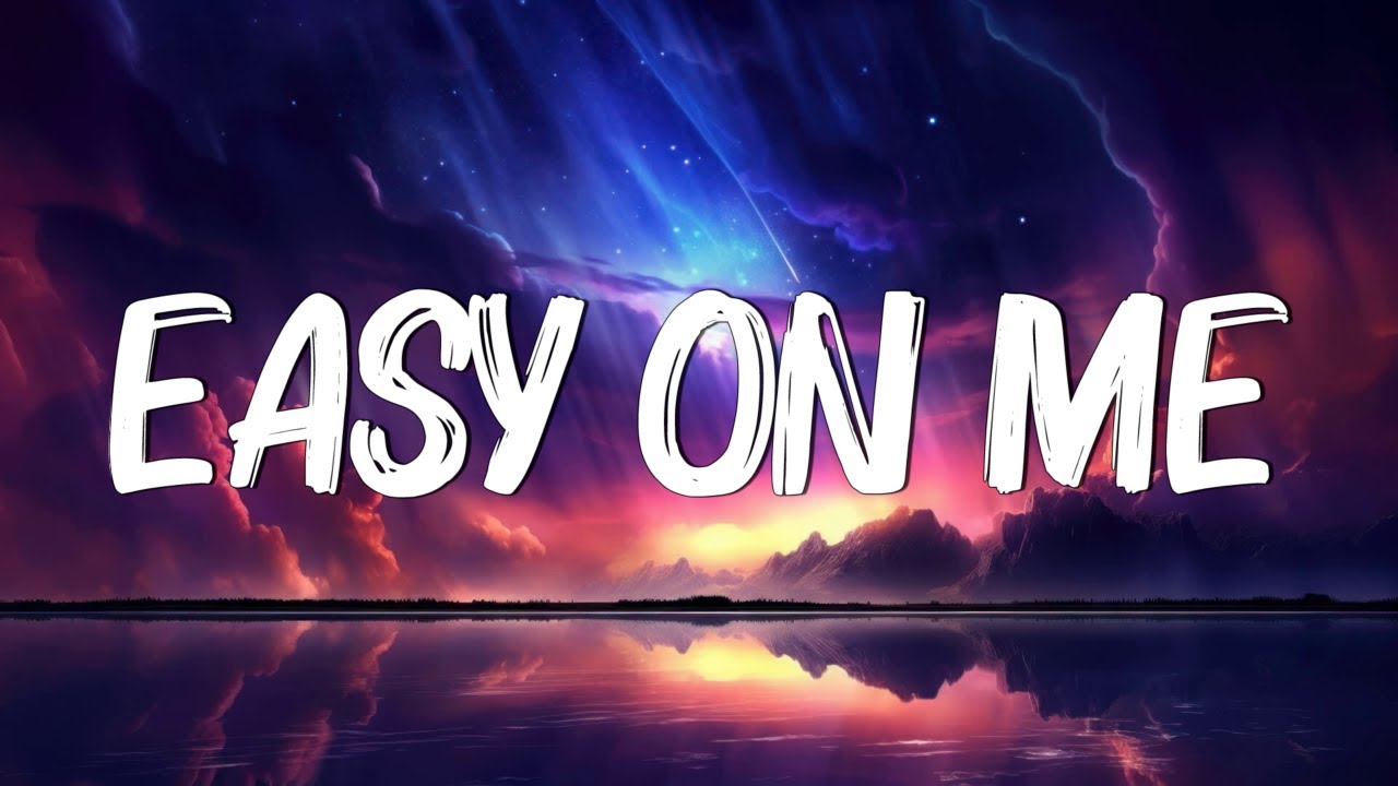Easy One Me - Adele (Lyrics) || Olivia Rodrigo, Taylor Swift, Coldplay (Mix Lyrics)
