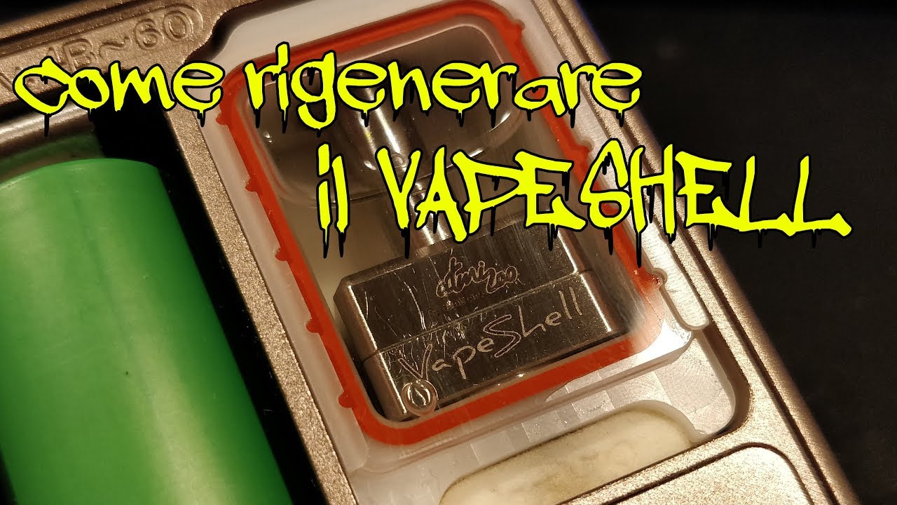 Rigenerare il VAPESHELL by ATMIZOO