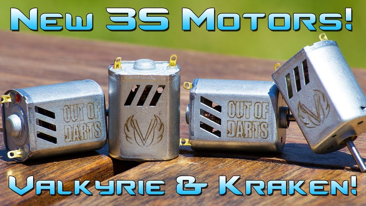 New Out Of Darts 3S Motors! High Performance Kraken & Workhorse Valkyrie! Nerf Modding Motors