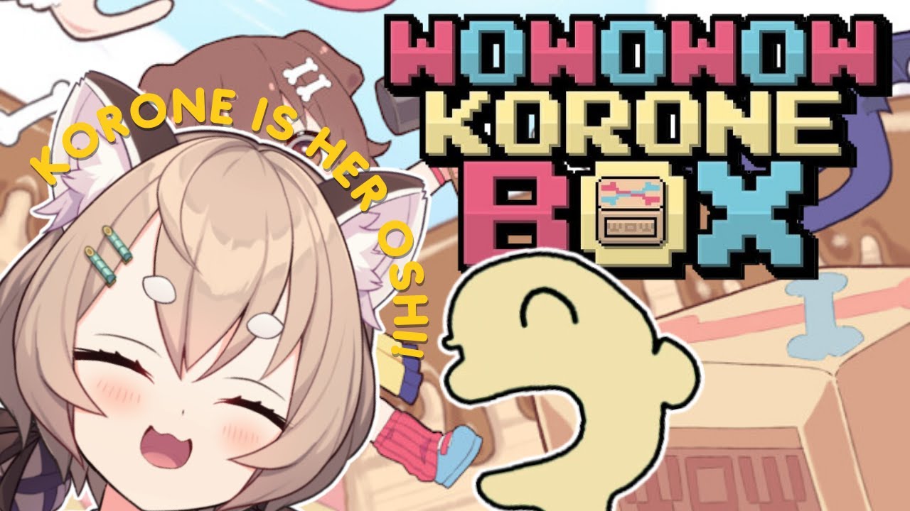 My Oshi Has A Game! - WOWOWOW KORONE BOX