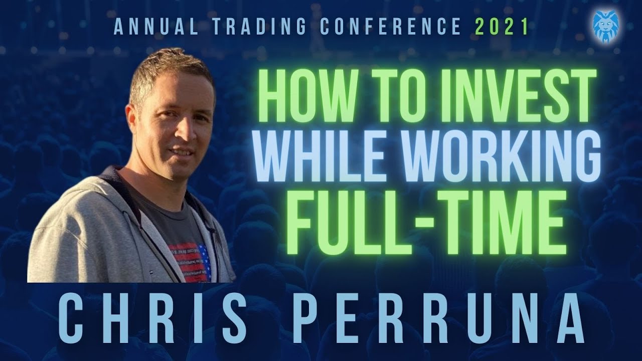 How To Invest While Working a Full-Time Job | Chris Perruna