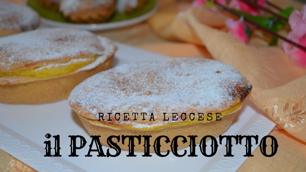 Pasticciotti leccesi - Ricetta con lo strutto