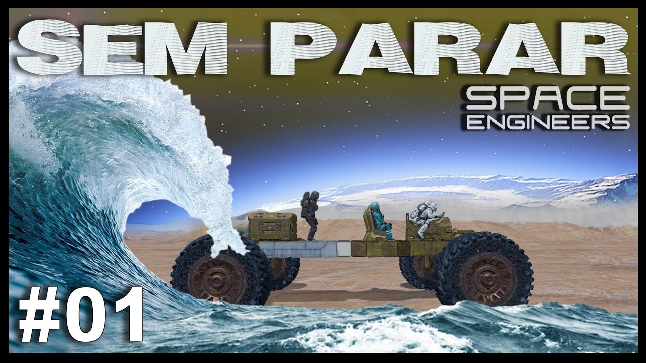 SEM PARAR - Space Engineers - Serie Survival #ep1 #hardcore #Steam #Game