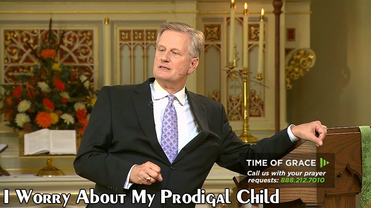 Mark Jeske - I Worry About My Prodigal Child - Time of Grace
