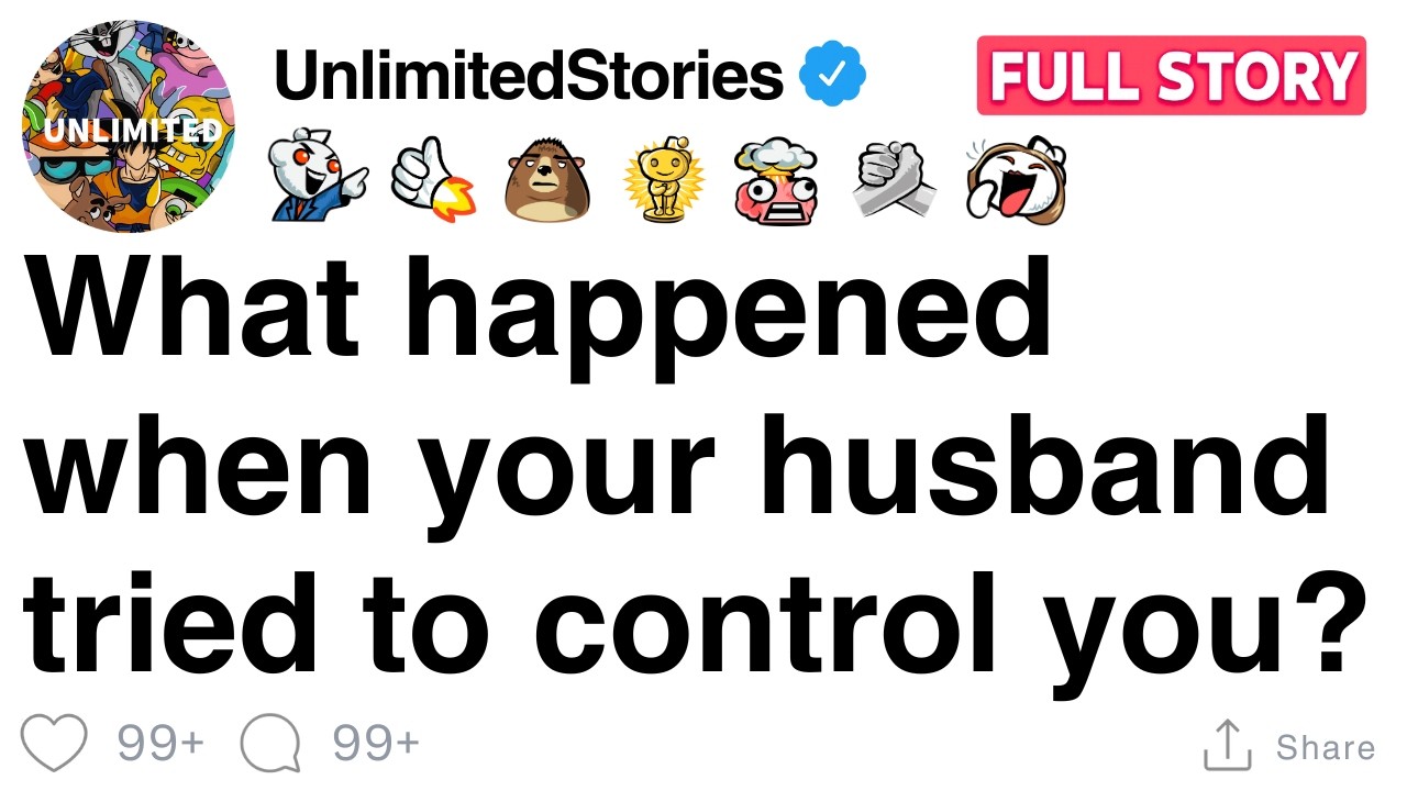 What happened when your husband tried to control you? [FULL STORY]