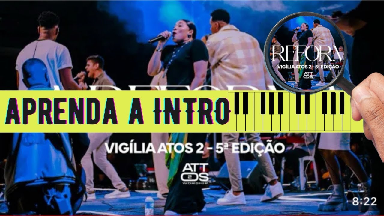 APRENDA A INTRO - A REFORMA (VIGÍLIA ATTOS 2) 🔥🎹 #videoaula #teclado #iniciante