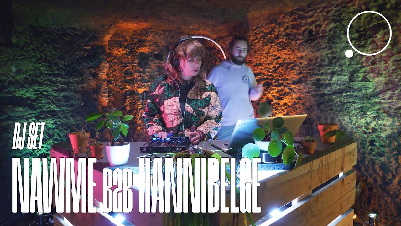 N A W M E b2b HANNIBELGE | Le Lab.O [DJ Set House]