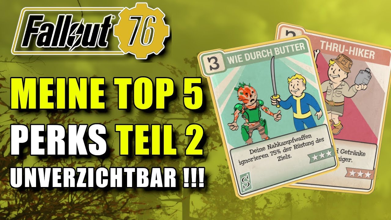 Top 5 Perks Teil 2 | Austeilen und Einstecken | Fallout 76