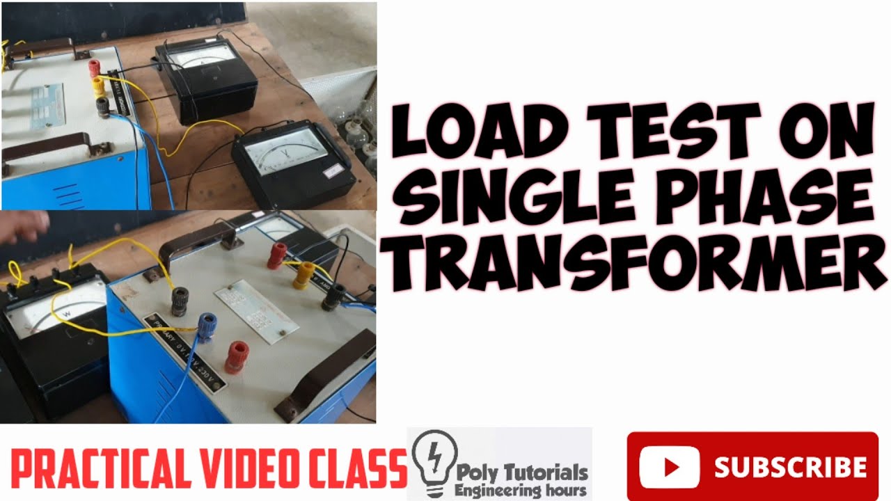 Load Test On Single Phase Transformer/ For Kerala Polytechnic/B.tech/BE
